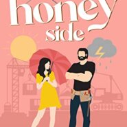 REVIEW: On The Honey Side by Staci Hart