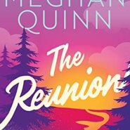 REVIEW: The Reunion  by Meghan Quinn