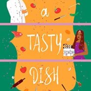 Spotlight & Giveaway: A Tasty Dish by Kelly Cain