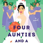 REVIEW: Four Aunties and a Wedding by Jesse Q. Sutanto