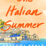 REVIEW: One Italian Summer by Rebecca Serle
