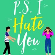 REVIEW: P.S. I Hate You by Sophie Ranald