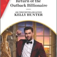 REVIEW: Return of the Outback Billionaire  Kelly Hunter