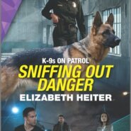 REVIEW: Sniffing Out Danger by Elizabeth Heiter