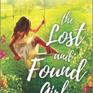Spotlight & Giveaway: The Lost and Found Girl by Maisey Yates