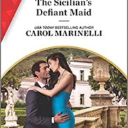 REVIEW: The Sicilian’s Defiant Maid by Carol Marinelli