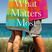 Spotlight & Giveaway: What Matters Most by Courtney Walsh