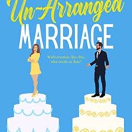 Spotlight & Giveaway: The Un-Arranged Marriage by Laura Brown