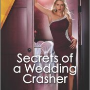 REVIEW: Secrets of a Wedding Crasher by Katherine Garbera