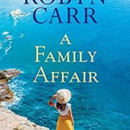 REVIEW: A Family Affair by Robyn Carr