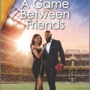 REVIEW: A Game Between Friends by Yahrah St. John
