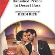 REVIEW: Banished Prince to Desert Boss by Heidi Rice