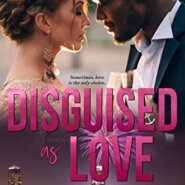 Spotlight & Giveaway: Disguised as Love by LJ Evans