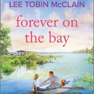 REVIEW: Forever on the Bay by Lee Tobin McClain