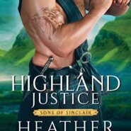 Spotlight & Giveaway: Highland Justice by Heather McCollum