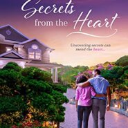 Spotlight & Giveaway: Secrets From The Heart by Sean D. Young