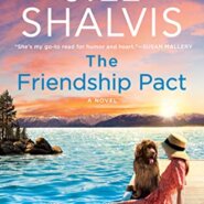 Spotlight & Giveaway: The Friendship Pact by Jill Shalvis