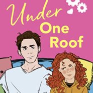 REVIEW: Under One Roof by Ali Hazelwood