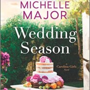 Spotlight & Giveaway: Wedding Season by Michelle Major