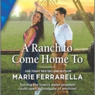 REVIEW: A Ranch to Come Home to by Marie Ferrarella