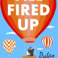 REVIEW: All Fired Up by Dylan Newton