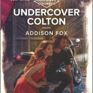 REVIEW: Undercover Colton by Addison Fox