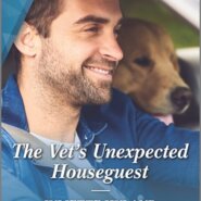 REVIEW: The Vet’s Unexpected Houseguest by Juliette Hyland