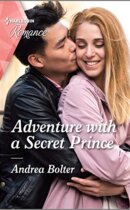 Spotlight & Giveaway: Adventure with a Secret Prince by Andrea Bolter