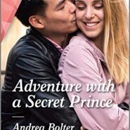 Spotlight & Giveaway: Adventure with a Secret Prince by Andrea Bolter