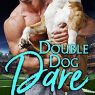 Spotlight & Giveaway: Double Dog Dare by Tracy Solheim