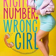 Spotlight & Giveaway: Right Number, Wrong Girl by Emma Hart