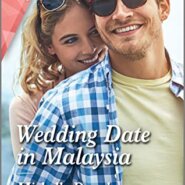 Spotlight & Giveaway: Wedding Date in Malaysia by Michelle Douglas