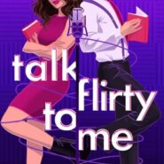 REVIEW: Talk Flirty to Me by Livy Hart