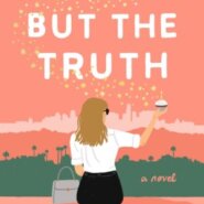 REVIEW: Nothing But The Truth by Holly James