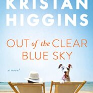 REVIEW: Out of the Clear Blue Sky by Kristan Higgins