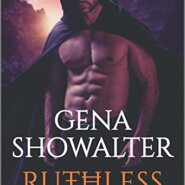 Spotlight & Giveaway: Ruthless by Gena Showalter