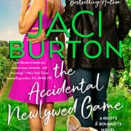Spotlight & Giveaway: The Accidental Newlywed Game by Jaci Burton