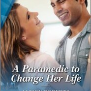 REVIEW: A Paramedic To Change Her Life by Alison Roberts