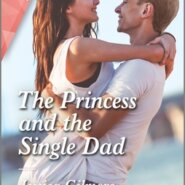 REVIEW: The Princess and the Single Dad by Jessica Gilmore