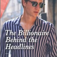 REVIEW: The Billionaire Behind the Headlines by Rachael Stewart