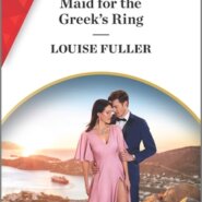 REVIEW: Maid for the Greek’s Ring by Louise Fuller