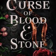 REVIEW: A Curse of Blood & Stone K.A. Tucker