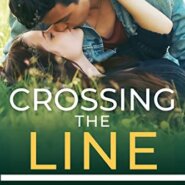 Spotlight & Giveaway: CROSSING THE LINE by Lynn Rush and Kelly Anne Blount