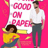 Spotlight & Giveaway: Looks Good on Paper by Kilby Blades