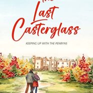 Spotlight & Giveaway: The Last Casterglass by Kate Hewitt