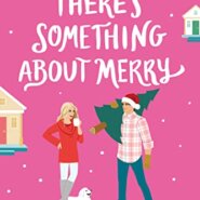 REVIEW: There’s Something about Merry by Codi Hall