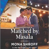 REVIEW: Matched by Masala by Mona Shroff