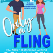 REVIEW: Only a Fling by Delancey Stewart