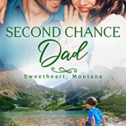 Spotlight & Giveaway: Second Chance Dad by Joan Kilby