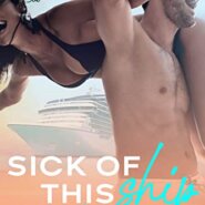 Spotlight & Giveaway: Sick of this Ship by Mari Sol